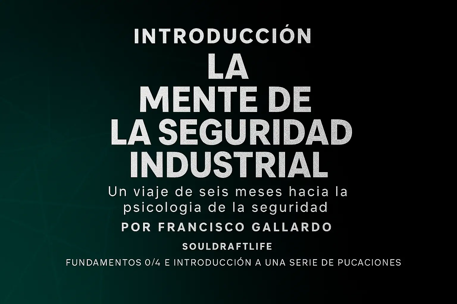 Ilustración conceptual de La Mente de la Seguridad Industrial, integrando percepción, comportamiento y prevención de riesgos laborales.