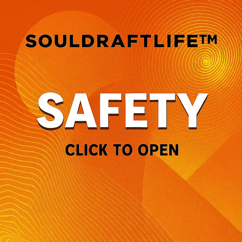 SoulDraftLife™ Safety gateway image in abstract orange and yellow patterns with modern geometric overlays, featuring the word SAFETY at the center and a call to action.