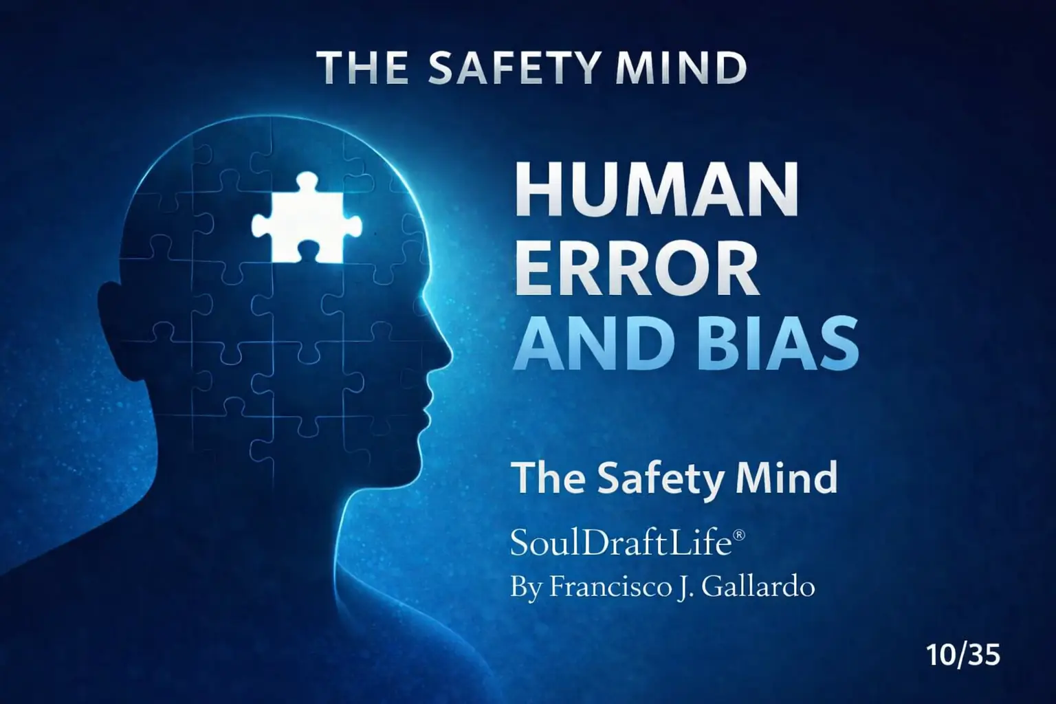 Human Error and Bias