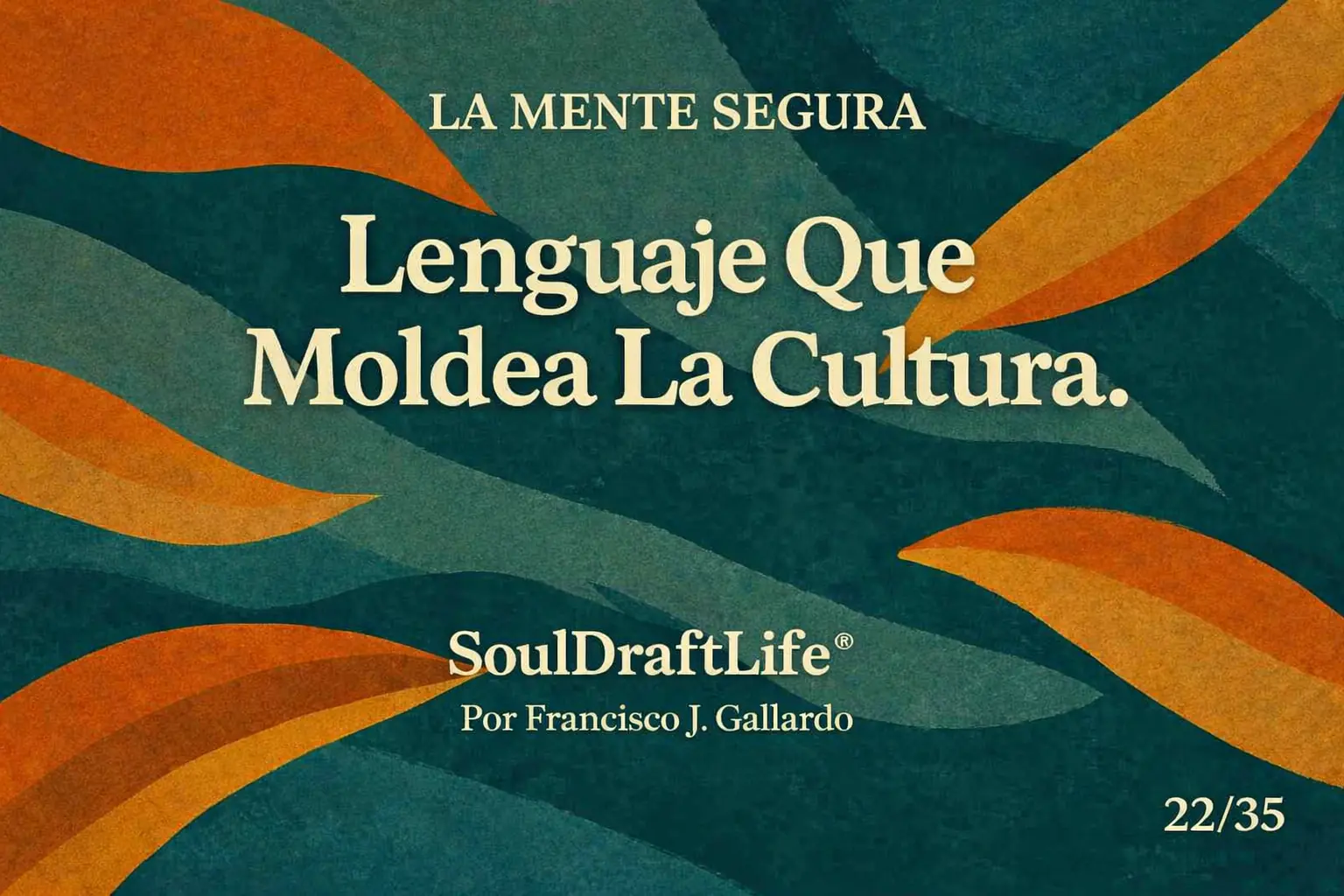 Lenguaje Que Moldea La Cultura